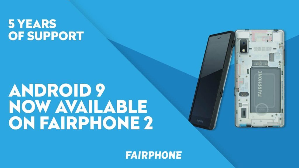 Fairphone 2 được nhận bản cập Android 9 sau 5 năm ra mắt
